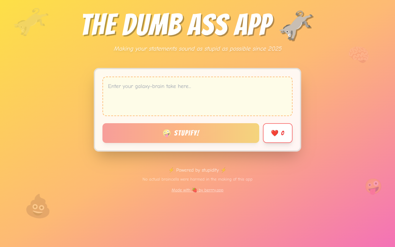 dumbass app