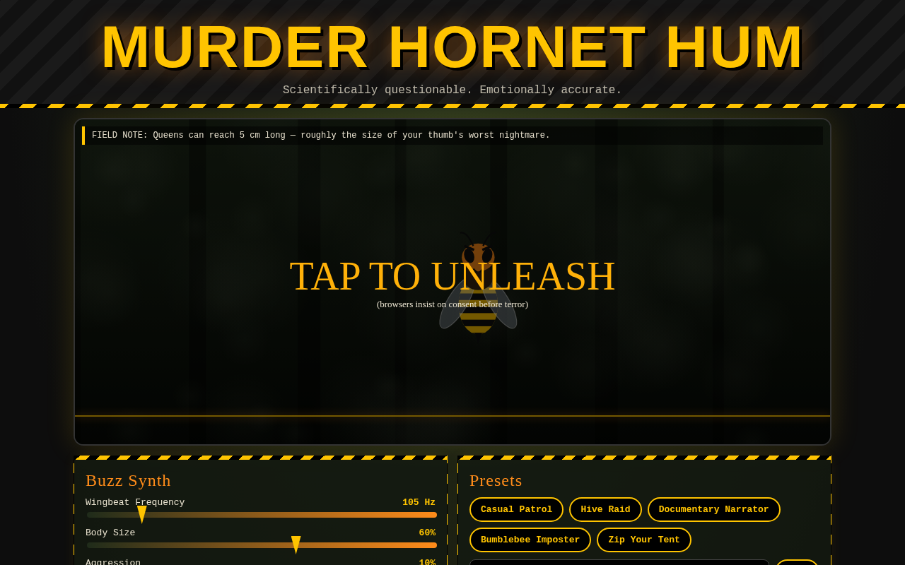 Murder Hornet Hum screenshot